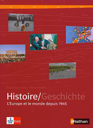 Livre d'Histoire franco-allemand concernant l'Europe et le monde depuis 1945. Rencontre avec Rudolf von Thadden, historien allemand qui a participé à sa rédaction.