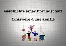 Notre film sur l'amitié entre la France et l'Allemagne